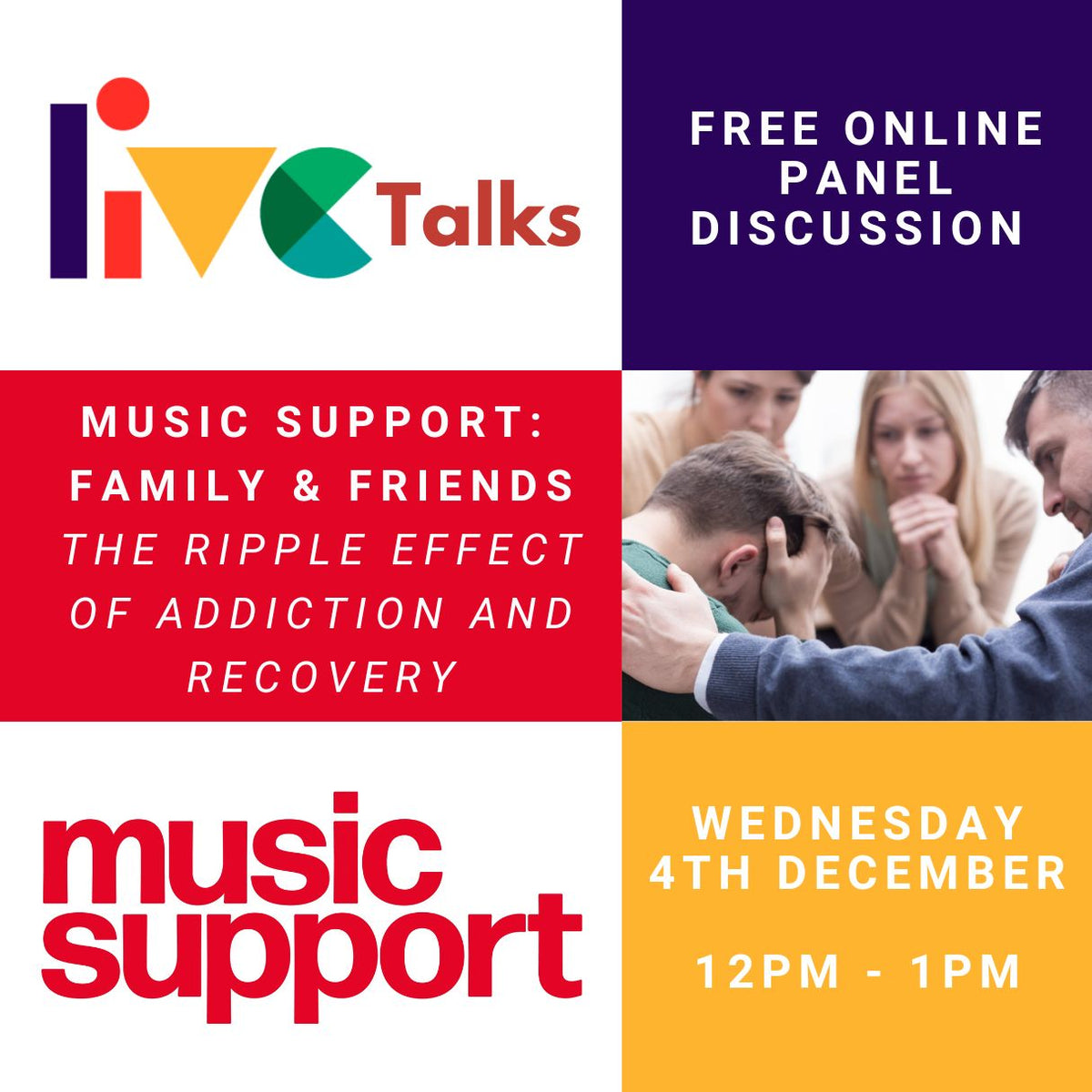 LIVE Talks: Music Support - Family & Friends - The Ripple Effect of Addition and Recovery